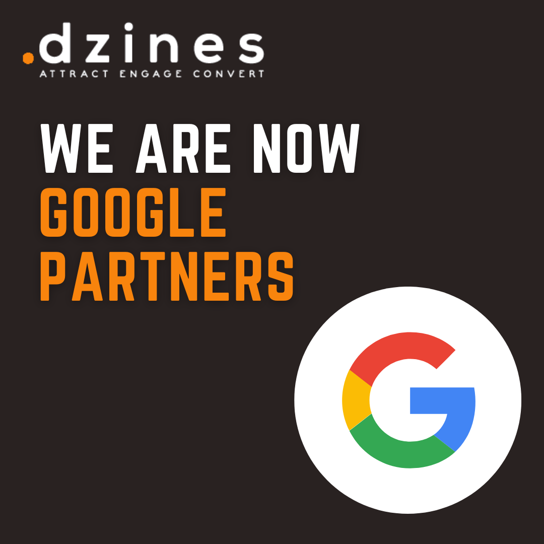 We are now Google Partners | Dzines Digital